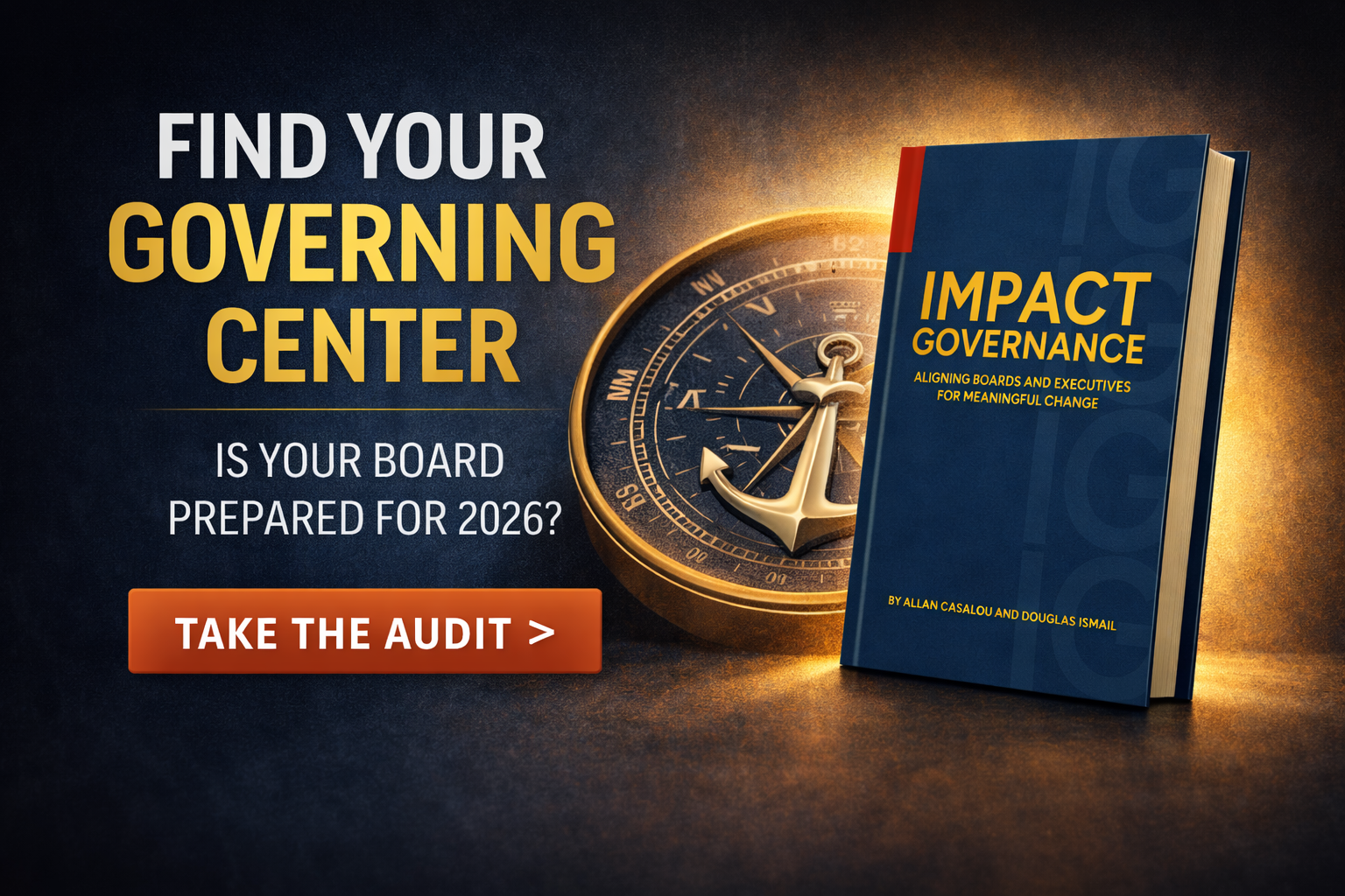 The Secret to Mission Stability: How to Find Your Board’s Governing Center