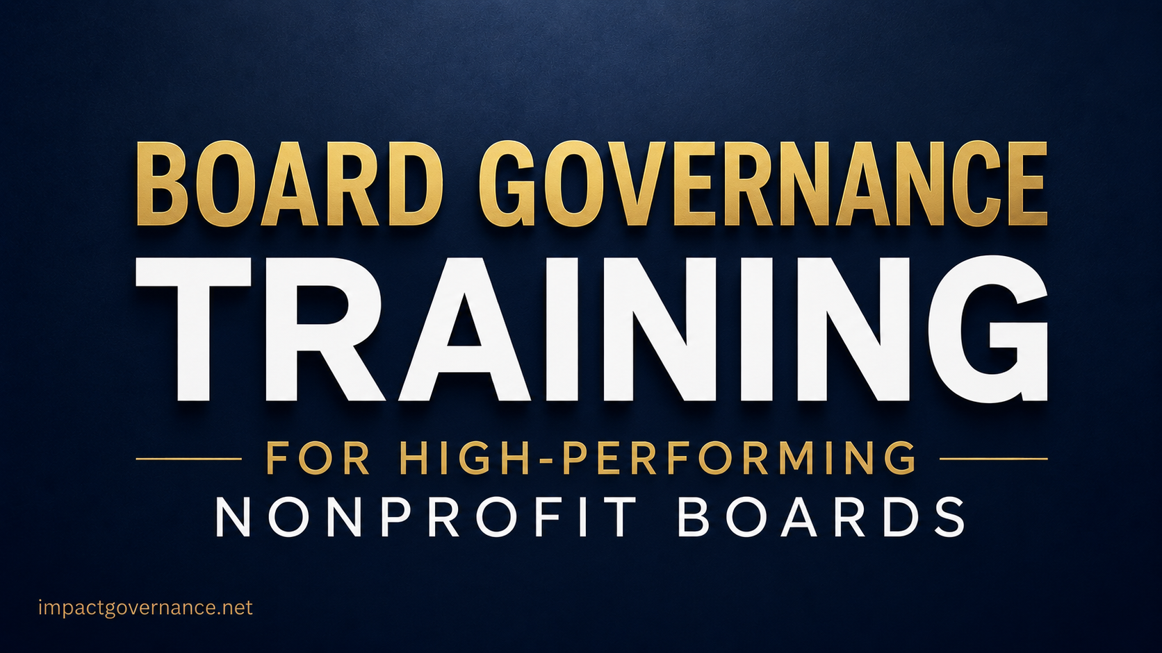 What Is Board Governance Training? A Guide for Nonprofit Boards