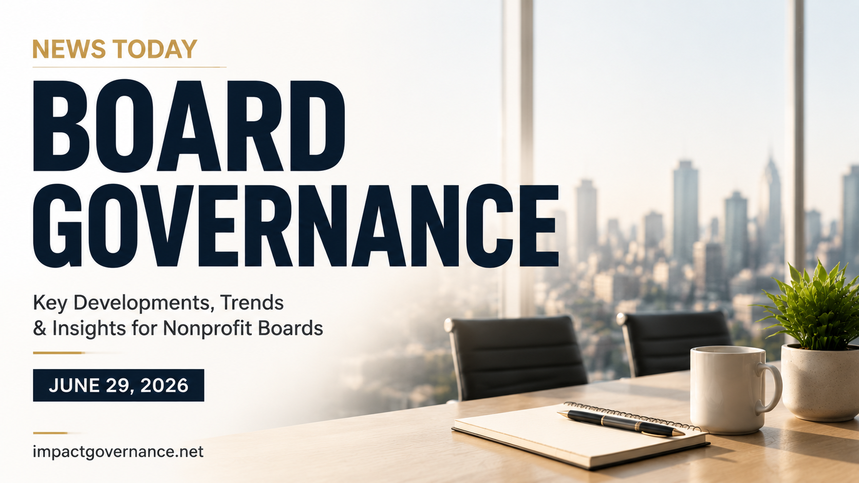 📰 BOARD GOVERNANCE NEWS TODAY